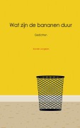 Cover-Bild zum Titel 'Wat zijn de bananen duur' von 'Xander Jongejan'