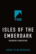 Cover-Bild zum Titel 'Isles of the Emberdark' von 'Brandon Sanderson'