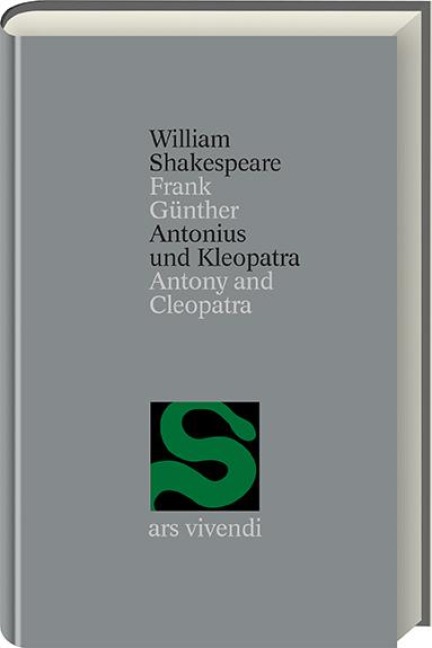 Antonius und Kleopatra /Antony and Cleopatra [Zweisprachig] (Shakespeare Gesamtausgabe, Band 3) - William Shakespeare