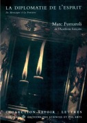 Cover-Bild zum Titel 'La diplomatie de l'esprit' von 'Marc Fumaroli'