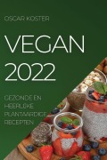 Cover-Bild zum Titel 'VEGAN 2022' von 'Oscar Koster'