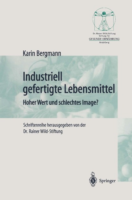 Industriell Lebensmittel - Karin Bergmann