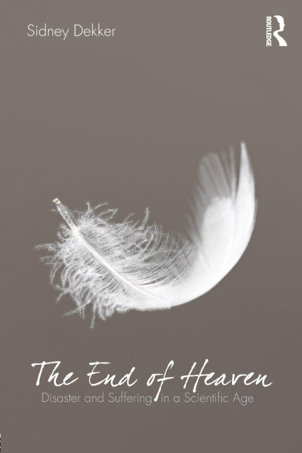 The End of Heaven - Sidney Dekker