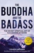 Cover-Bild zum Titel 'The Buddha and the Badass' von 'Vishen Lakhiani'