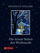 Cover-Bild zum Titel 'Die leisen Seiten der Weihnacht' von 'Reinhold Stecher'