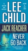 Cover-Bild zum Titel 'Never Go Back' von 'Lee Child'
