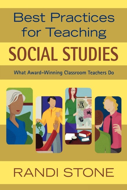 Best Practices for Teaching Social Studies - Randi Stone