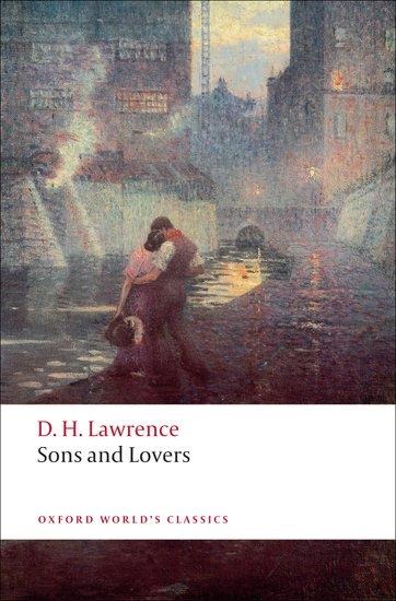 Sons and Lovers - D H Lawrence