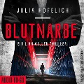 Cover-Bild zum Titel 'Blutnarbe' von 'Julia Hofelich'