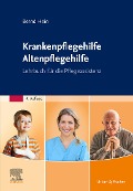 Cover-Bild zum Titel 'Krankenpflegehilfe Altenpflegehilfe' von 'Bernd Hein'