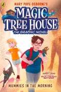 Cover-Bild zum Titel 'Magic Tree House: Mummies in the Morning' von 'Mary Pope Osborne, Jenny Laird'