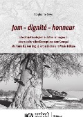 Cover-Bild zum Titel 'Jom - dignité - honneur' von 'Stephanie Boye'