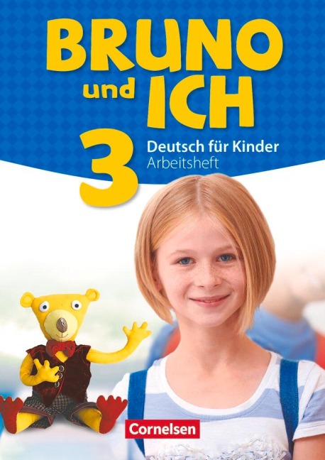 Bruno und ich Band 3 - Arbeitsheft mit Audio-CD - 