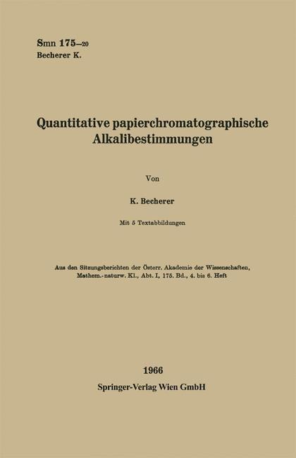 Quantitative papierchromatographische Alkalibestimmungen - Karl Becherer