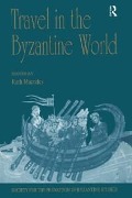 Cover-Bild zum Titel 'Travel in the Byzantine World' von ''