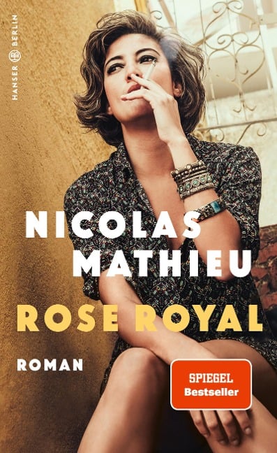 Rose Royal - Nicolas Mathieu