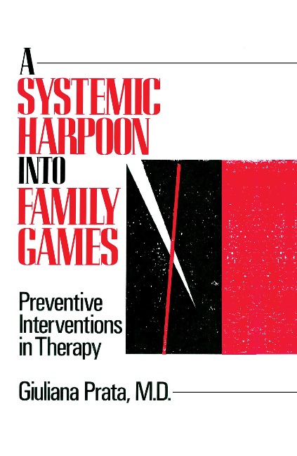 A Systemic Harpoon Into Family Games - Giuliana Prata