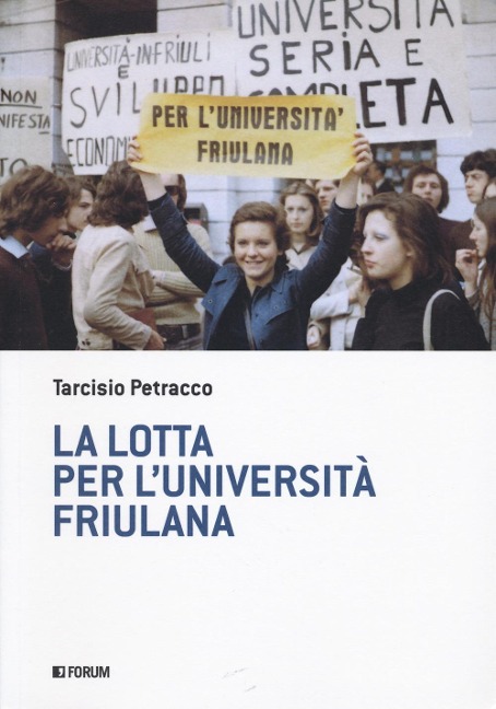 La lotta per l'università friulana - Tarcisio Petracco