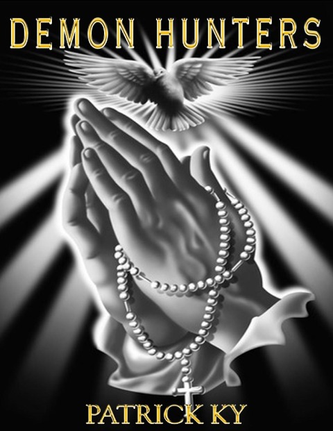 DEMON HUNTERS - Patrick Ky