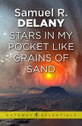 Cover-Bild zum Titel 'Stars in My Pocket Like Grains of Sand' von 'Samuel R. Delany'