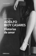 Cover-Bild zum Titel 'Historias de amor' von 'Adolfo Bioy Casares'