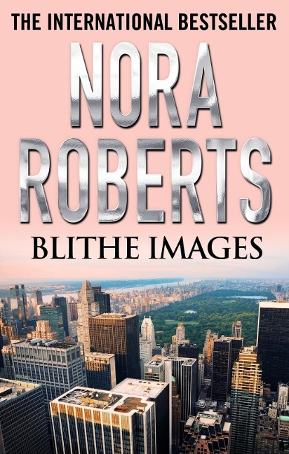Blithe Images - Nora Roberts