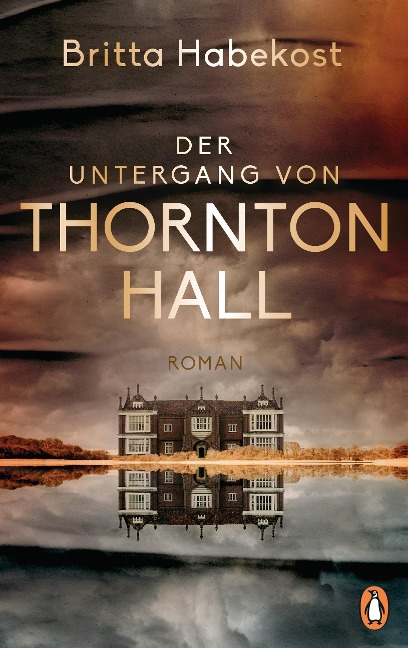 Der Untergang von Thornton Hall - Britta Habekost