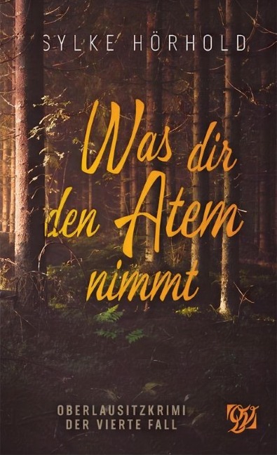Was dir den Atem nimmt - Sylke Hörhold
