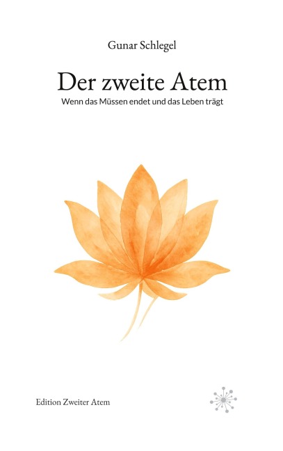 Der zweite Atem - Gunar Schlegel