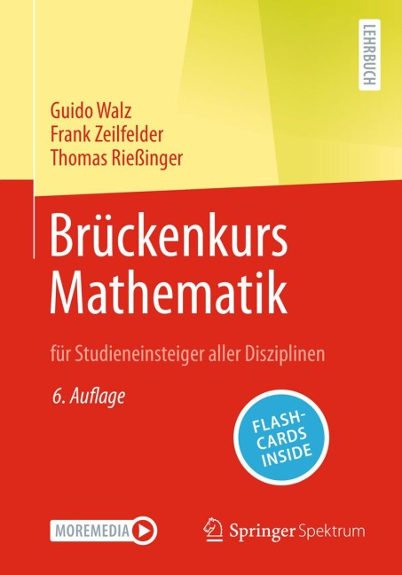 Brückenkurs Mathematik - Guido Walz, Frank Zeilfelder, Thomas Rießinger