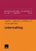 Cover-Bild zum Titel 'Familien ausländischer Herkunft in Deutschland: Lebensalltag' von ''