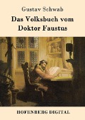 Das Volksbuch vom Doktor Faustus - Gustav Schwab