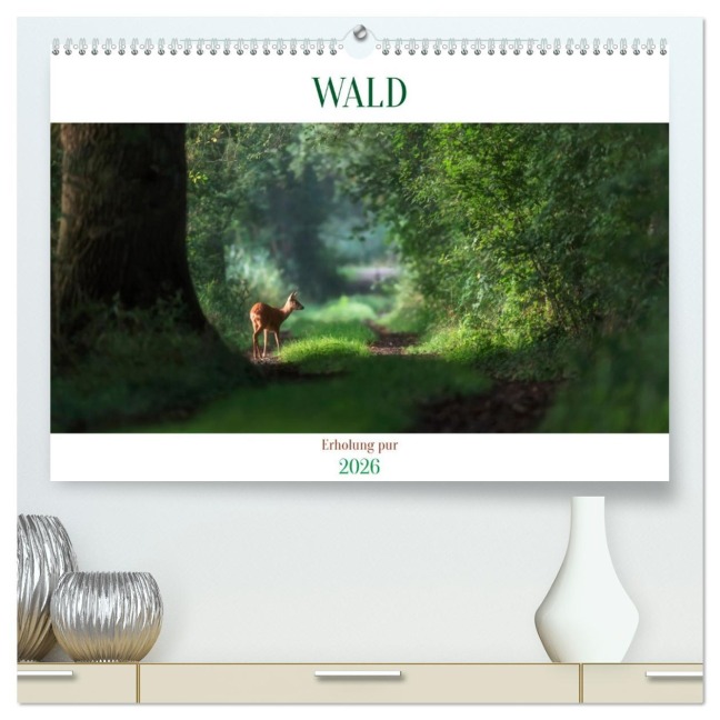 WALD Erholung pur (hochwertiger Premium Wandkalender 2026 DIN A2 quer), Kunstdruck in Hochglanz - Susan Michel