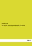 1000 Ideen zur künstlerischen Ausgestaltung der Wohnung - 