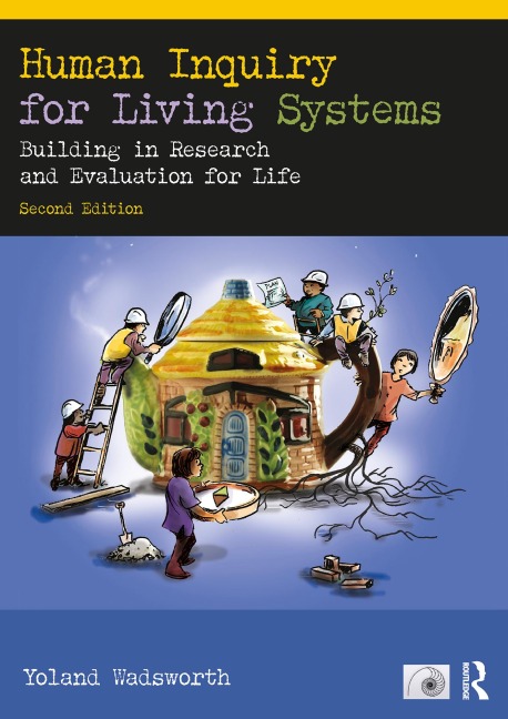 Human Inquiry for Living Systems - Yoland Wadsworth