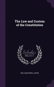 Cover-Bild zum Titel 'The Law and Custom of the Constitution' von 'William Reynell Anson'