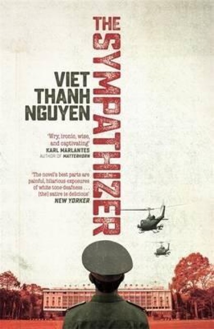 The Sympathizer - Viet Thanh Nguyen