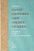 Cover-Bild zum Titel 'Kunst, Kommerz und Kinderkriegen' von 'André Hennen'