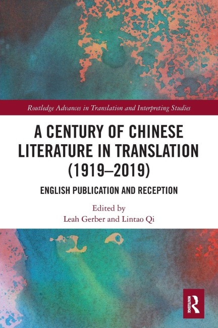 A Century of Chinese Literature in Translation (1919-2019) - 
