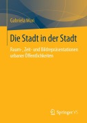 Cover-Bild zum Titel 'Die Stadt in der Stadt' von 'Gabriela Muri'