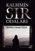 Cover-Bild zum Titel 'Kalbimin Sir Odalari' von 'Nebiha Yüksel Yücel'