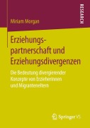 Cover-Bild zum Titel 'Erziehungspartnerschaft und Erziehungsdivergenzen' von 'Miriam Morgan'