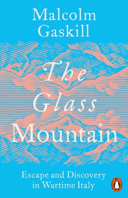 The Glass Mountain - Malcolm Gaskill