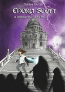 Cover-Bild zum Titel 'Enora Scott, la Transmigration des Ames' von 'Fabien Merten'