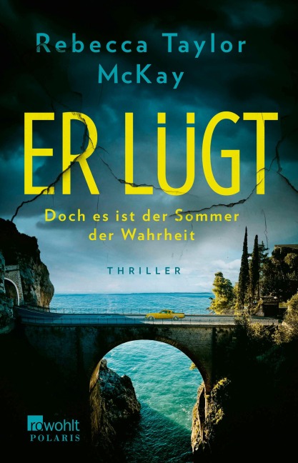 Er lügt - Rebecca Taylor McKay