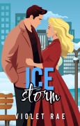 Cover-Bild zum Titel 'Ice Storm (Heartstrings (German), #3)' von 'Violet Rae'
