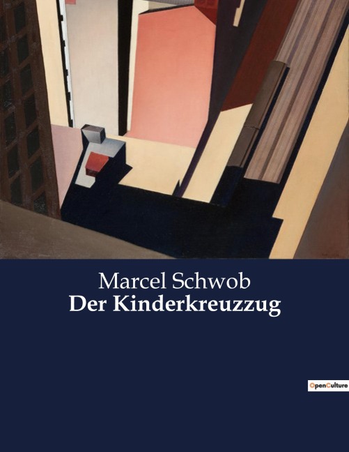 Der Kinderkreuzzug - Marcel Schwob