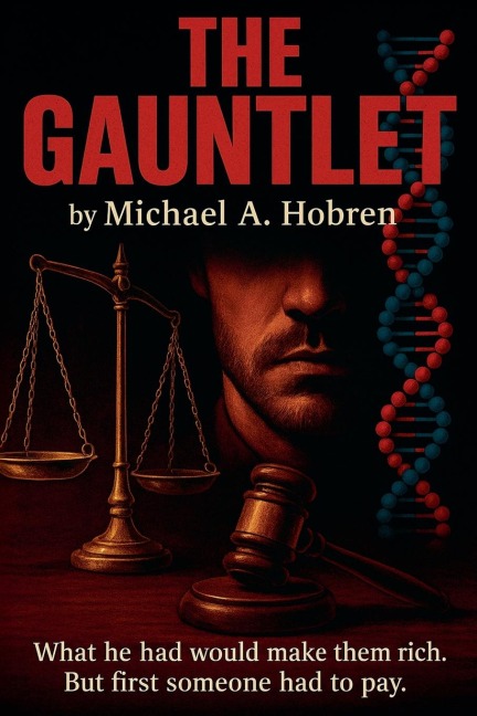 The Gauntlet - Michael A. Hobren