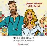 Cover-Bild zum Titel 'Mi propio turco de telenovela' von 'María José Tirado'