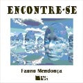 Cover-Bild zum Titel 'Encontre-se' von 'Fauno Mendonça'